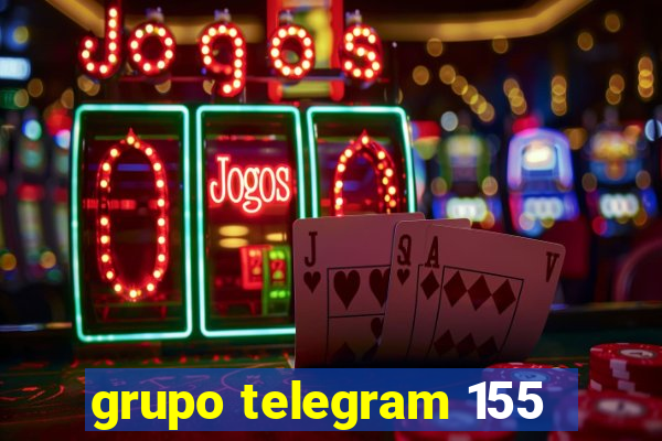 grupo telegram 155